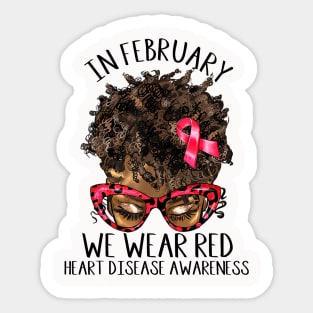 In February We Wear Red Heart Disease Awareness Messy Bun Sticker